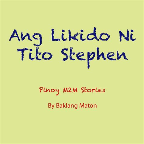 Nilunok Ang Katas ni Tito .